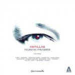 Antillas - Human Frames album cover