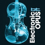BT - Electronic Opus album cover