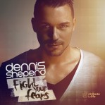 Dennis Sheperd - Fight Your Fears album cover